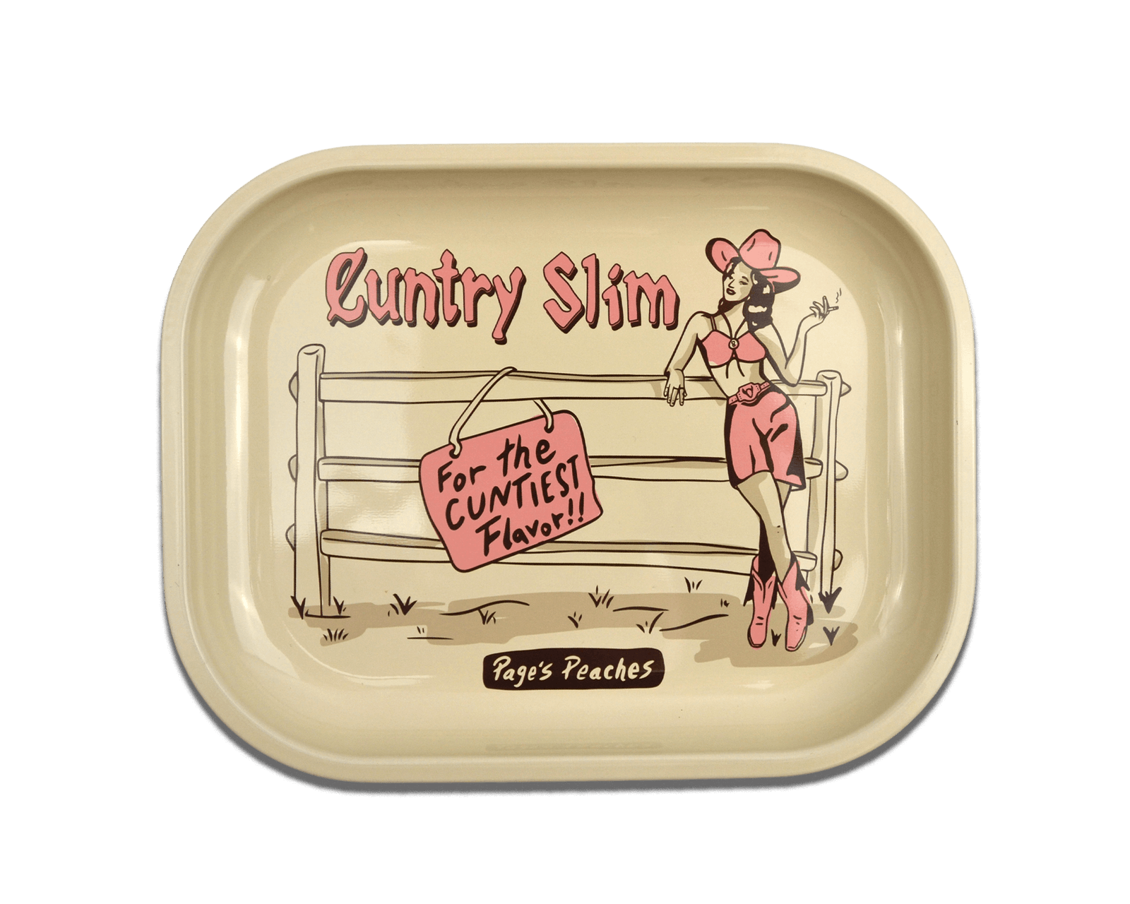 Tan rolling tray with cowgirl illustration and the phrase “Cuntry Slim”
