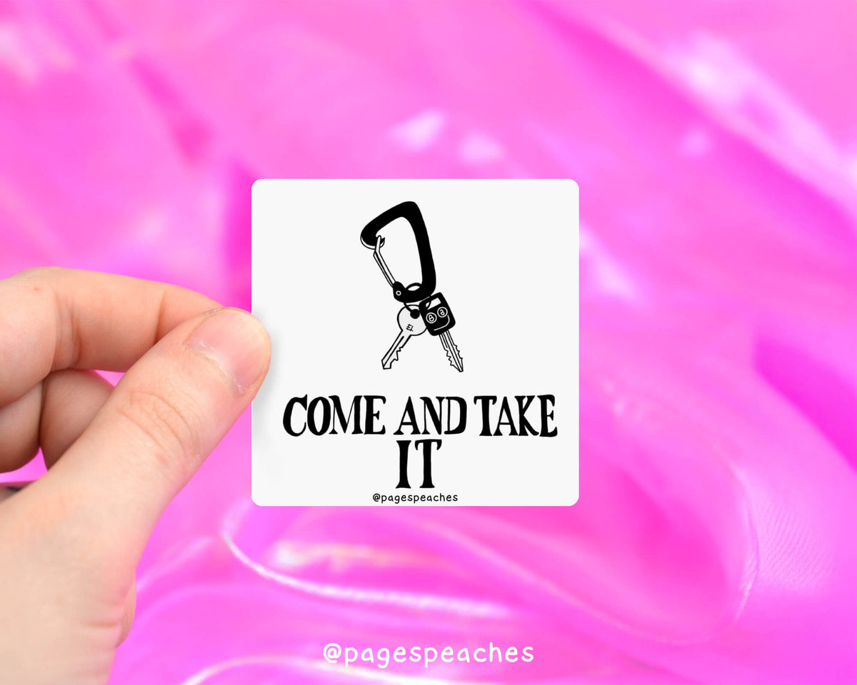 Come And Take It Sticker (Case Pack x6)