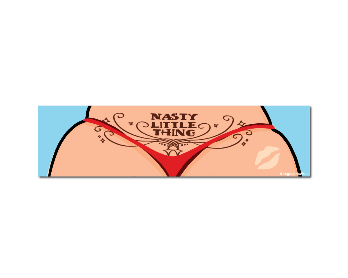 Nasty Little Thing Bumper Sticker (Case Pack x4)