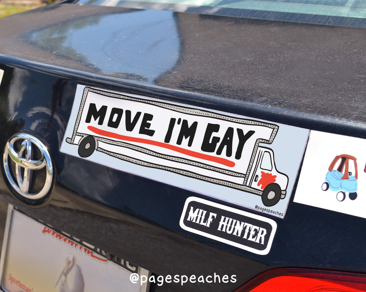 Move I'm Gay Bumper Sticker (Case Pack x4)