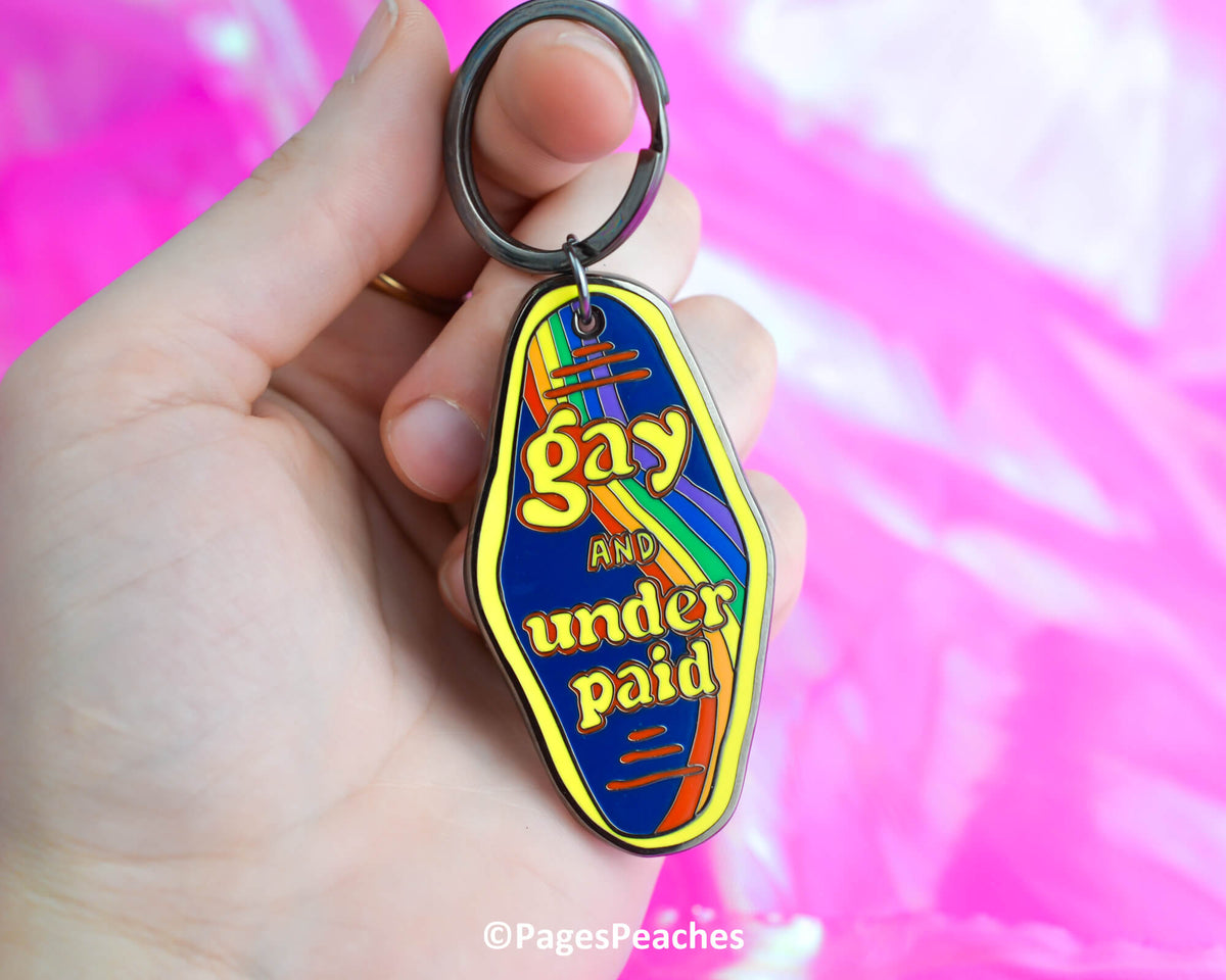 Gay And Underpaid Enamel Keychain (Case Pack x4)