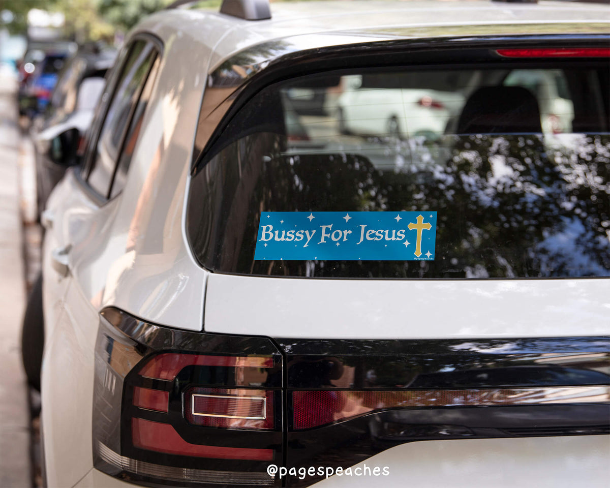 Magnetic version of “Bussy For Jesus” bumper sticker