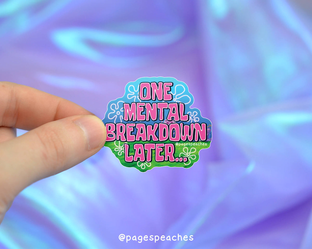 Large Mental Breakdown Sticker (Case Pack x6)
