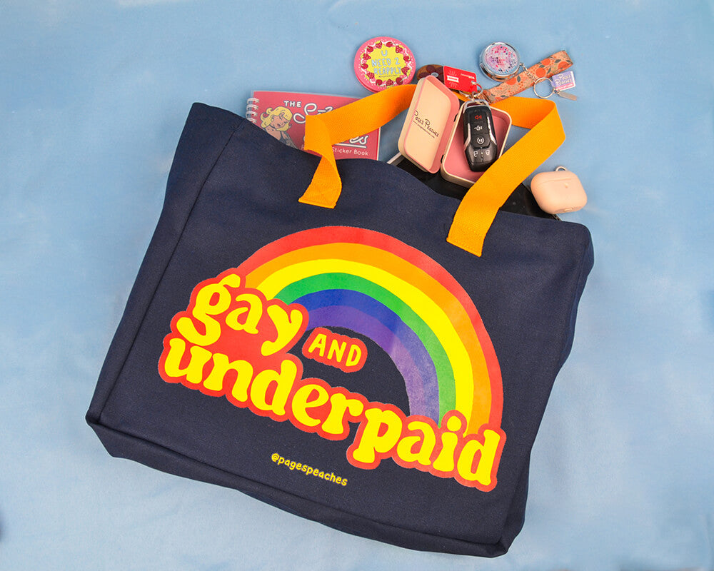 Gay and Underpaid Tote Bag (Case Pack x3)